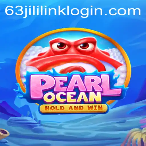 Exploring the Oceanic Adventure of PearlOcean and the Gateway through 63jili Link Login